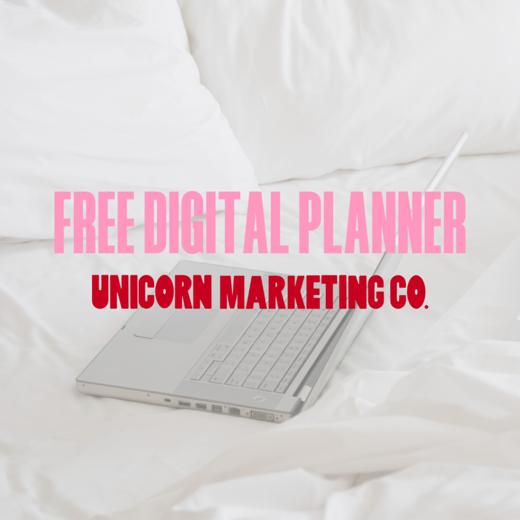 Free digital planner by Unicorn Marketing Co